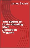 Algopix Similar Product 8 - The Secret to Understanding Male