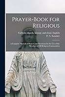 Algopix Similar Product 3 - Prayerbook for Religious A Complete