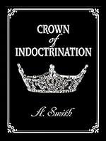 Algopix Similar Product 5 - Crown of Indoctrination