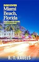 Algopix Similar Product 17 - DISCOVER MIAMI BEACH FLORIDA YOUR