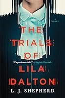 Algopix Similar Product 9 - The Trials of Lila Dalton: A Novel