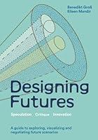 Algopix Similar Product 18 - Designing Futures Speculation