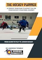 Algopix Similar Product 5 - The Hockey Planner A Year by Year Plan