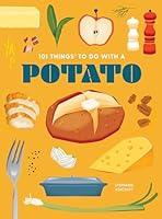 Algopix Similar Product 11 - 101 Things to Do With a Potato new