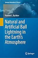 Algopix Similar Product 16 - Natural and Artificial Ball Lightning