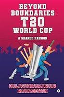 Algopix Similar Product 17 - Beyond Boundaries T20 World Cup  A