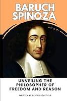 Algopix Similar Product 9 - Baruch Spinoza Unveiling The