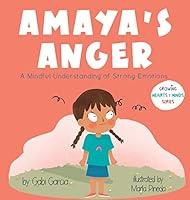 Algopix Similar Product 19 - Amayas Anger A Mindful Understanding