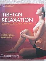 Algopix Similar Product 6 - Tibetan Relaxation Kum Nye Massage and