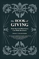 Algopix Similar Product 14 - The Book of Giving How the God Who