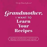 Algopix Similar Product 18 - Grandmother I Want to Learn Your