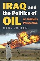 Algopix Similar Product 9 - Iraq and the Politics of Oil An