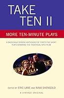 Algopix Similar Product 14 - Take Ten II: More Ten-Minute Plays