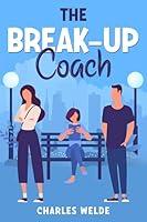 Algopix Similar Product 9 - The Break-Up Coach