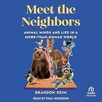 Algopix Similar Product 11 - Meet the Neighbors Animal Minds and