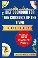 Algopix Similar Product 5 - DIET COOKBOOK FOR CIRRHOSIS OF THE