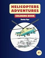 Algopix Similar Product 12 - Helicopters Coloring Book A Collection