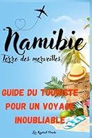 Algopix Similar Product 9 - Namibie Terre des Merveilles Un Guide