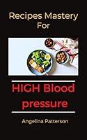 Algopix Similar Product 14 - Recipes mastery for high blood pressure