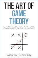 Algopix Similar Product 7 - The Art Of Game Theory How To Win