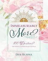 Algopix Similar Product 4 - Immeasurably More 100 Devotions on