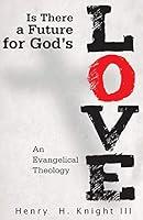 Algopix Similar Product 20 - Is There a Future for Gods Love An