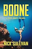 Algopix Similar Product 17 - Boone A Deep Series Prequel The Deep