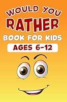 Algopix Similar Product 16 - Would you rather book for kids ages