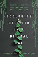 Algopix Similar Product 10 - Ecologies of Faith in a Digital Age