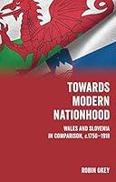 Algopix Similar Product 3 - Towards Modern Nationhood Wales and