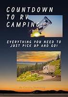 Algopix Similar Product 15 - Countdown to RV Camping Everything you