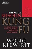Algopix Similar Product 7 - The Art of Shaolin Kung Fu The Secrets