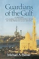 Algopix Similar Product 9 - Guardians of the Gulf A History of