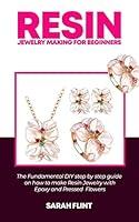 Algopix Similar Product 9 - RESIN JEWELRY MAKING FOR BEGINNERS