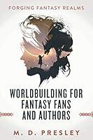 Algopix Similar Product 10 - Worldbuilding For Fantasy Fans And