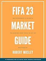 Algopix Similar Product 12 - FIFA 23 Market Guide An Economists