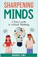 Algopix Similar Product 13 - Sharpening Minds A Teens Guide to