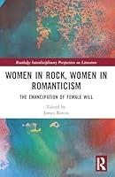 Algopix Similar Product 2 - Women in Rock Women in Romanticism