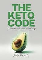 Algopix Similar Product 18 - The Keto Code A Comprehensive Guide To