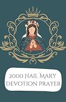 Algopix Similar Product 7 - 2000 Hail Mary Devotion Prayer