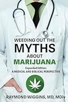 Algopix Similar Product 11 - Weeding Out the Myths About Marijuana