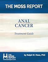 Algopix Similar Product 19 - The Moss Report  Anal Cancer Treatment