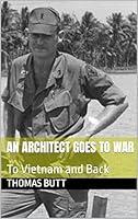 Algopix Similar Product 18 - An Architect Goes to War To Vietnam