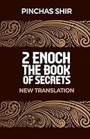 Algopix Similar Product 6 - 2 Enoch The Book of Secrets New