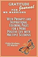 Algopix Similar Product 8 - Gratitude Journal for MS Warriors With