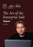 Algopix Similar Product 6 - The Art of The Enterprise Sale Playbook