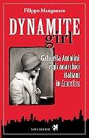 Algopix Similar Product 3 - Dynamite girl Gabriella Antolini e gli