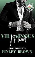 Algopix Similar Product 13 - Villainous Mind (Circle of Kings)