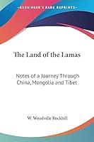 Algopix Similar Product 19 - The Land of the Lamas Notes of a