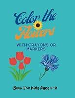 Algopix Similar Product 13 - Color the Flowers Flower coloring